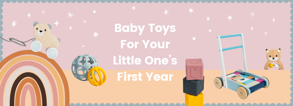 Baby Toys For Your Little One’s First Year