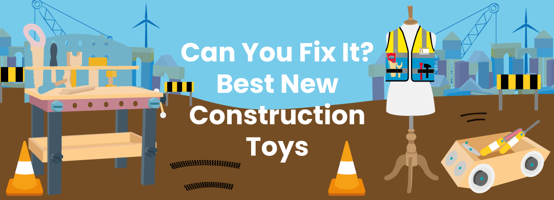 New construction best sale toys