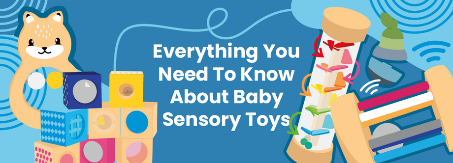 All You Need To Know About Baby Sensory Toys