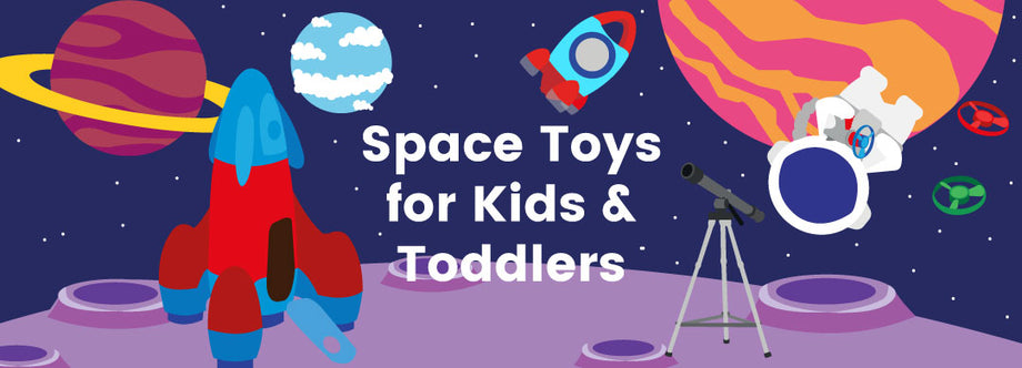 Space toys shop for toddlers